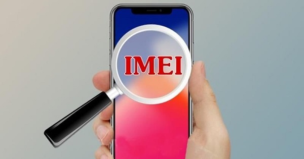 Kiểm tra xuất xứ điện thoại với số IMEI